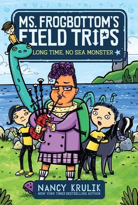 Ms. Frogbottom's Field Trips #2: Long Time, No Sea Monster