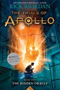 The Trials of Apollo #1: The Hidden Oracle