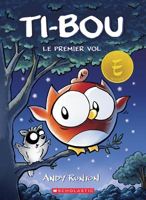 Ti-Bou: N° 3 - Le premier vol (Owly #3: Flying Lessons)