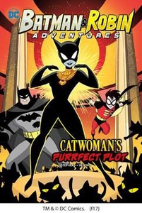 Batman & Robin Adventures: Catwoman's Purrfect Plot