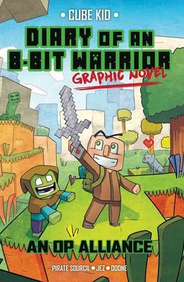 Diary of an 8-Bit Warrior Graphic Novel #1