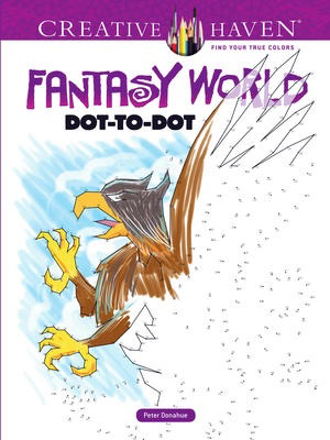 Fantasy World Dot-to-Dot Coloring Book