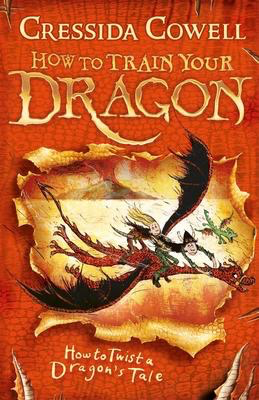 How to Train Your Dragon #5:  How to Twist a Dragon’s Tale