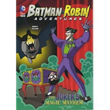 Batman & Robin Adventures: The Joker's Magic Mayhem