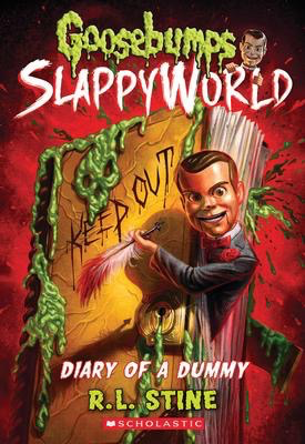 Goosebumps SlappyWorld #10: Diary of a Dummy