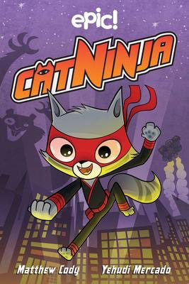 Cat Ninja #1