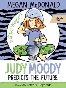 Judy Moody #4: Predicts the Future