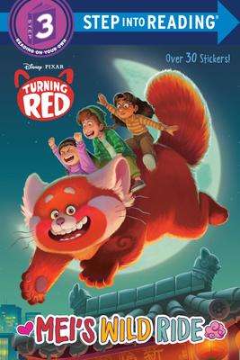 Step into Reading Level 3: Disney/Pixar Turning Red: Mei's Wild Ride