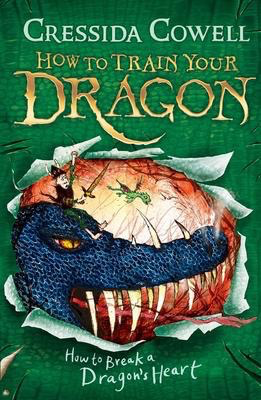 How to Train Your Dragon #8:  How to Break a Dragon’s Heart