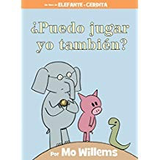 Un libro de Elefante y Cerdita: ¿Puedo jugar yo también? Mo Willems (Elephant & Piggie: Can I Play Too?) (pic/hc)