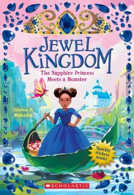 Jewel Kingdom #2: The Sapphire Princess Meets a Monster