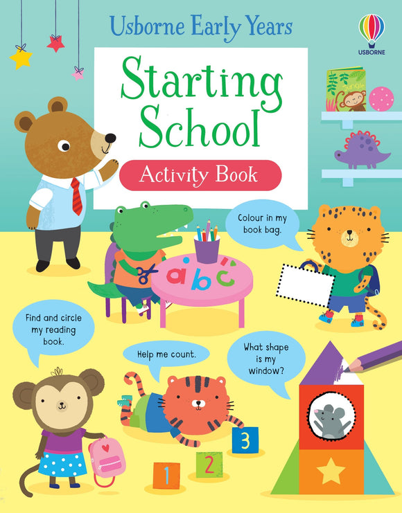 Usborne Early Years: Starting School Activity Book