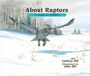 About Raptors: A Guide for Children