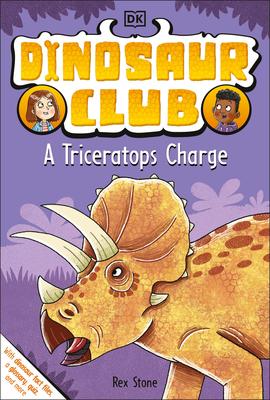 Dinosaur Club #2: A Triceratops Charge
