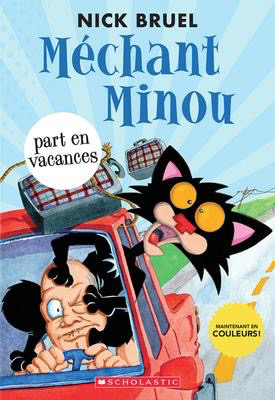 Mechant Minou: Part en Vacances (Bad Kitty Goes on Vacation)