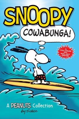 Peanuts Kids # 1 Snoopy: Cowabunga!