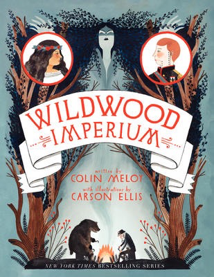 Wildwood #3: Wildwood Imperium