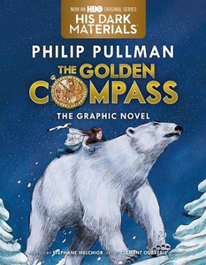 His Dark Materials #1: The Golden Compass: The Graphic Novel