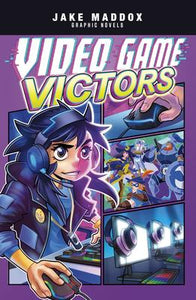 Jake Maddox Graphic Novels: Video Game Victors