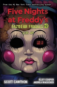 Five Nights at Freddy’s: Fazbear Frights #3: 1:35AM