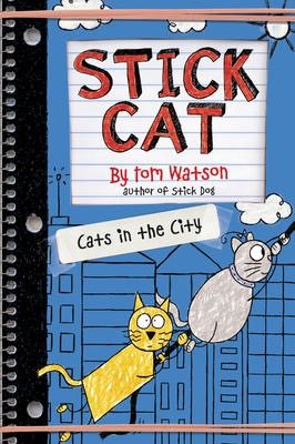 Stick Cat #2: Cats in the City (HC)