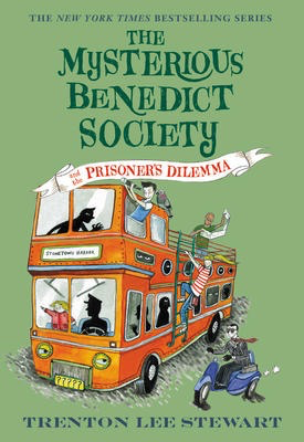 The Mysterious Benedict Society #3: The Mysterious Benedict Society and the Prisoner’s Dilema