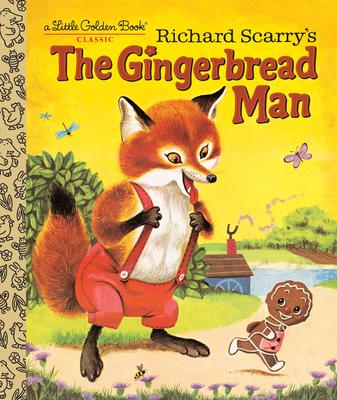 Richard Scarry's The Gingerbread Man: A Little Golden Book
