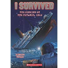 I Survived #1: I Survived the Sinking of the Titanic, 1912