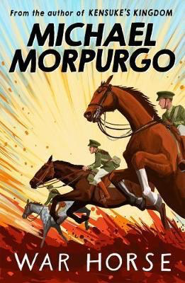 Michael Morpurgo's War Horse