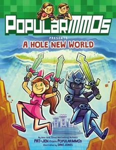 PopularMMOs Presents: A Hole New World