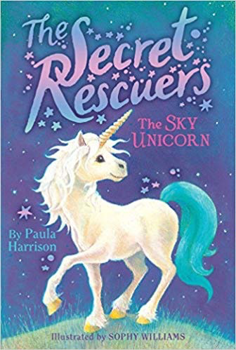 The Secret Rescuers #2: The Sky Unicorn
