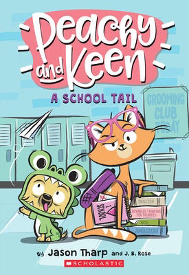 Peachy and Keen #1: A School Tail